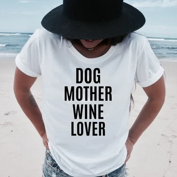 Šuo Motina Vyno Mylėtojas T-shirt Moterims, Vasaros Trumpos Rankovės Tumblr Marškinėliai 90-ųjų Moterų Mados Marškinėlius Komplektus Drabužių