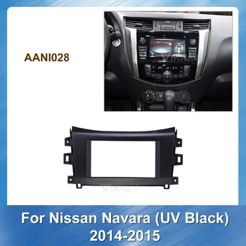 Automobilio Radijas fascia Nissan Navara-m. (juodas UV) DVD rėmo Brūkšnys Mount Kit Adapteris Apdaila Veido Rėmas Prietaisų 2 Din