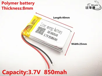 5vnt Litro energijos baterija Gera Qulity 3.7 V,850mAH,802540 Polimeras ličio jonų / Li-ion baterija ŽAISLŲ,CENTRINIS BANKAS,GPS,mp3,mp4