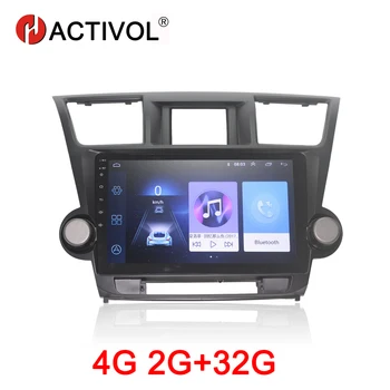 HACTIVOL 2G+32G Android 8.1 Automobilio Radijo Toyota Highlander Kluger 2008-2012 metų automobilio dvd grotuvas gps navigacija, automobilių aksesuaras 4G