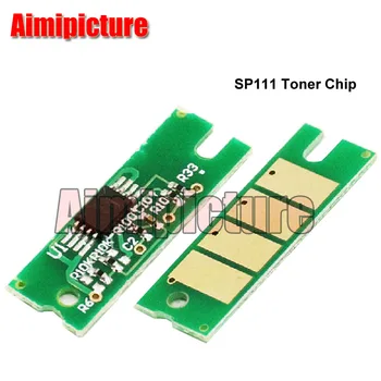 Tonerio Kasetė Chip SP-111 SP111 SP-110C 110 110C 111 111SF 111SU SP111SF SP111SU SP110Q SP110C 
