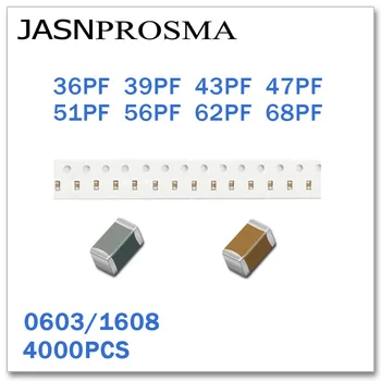 JASNPROSMA 4000PCS 0603 1608 KD/NPO RoHS 50V 5% 36PF 39PF 43PF 47PF 51PF 56PF 62PF 68PF SMD Aukštos kokybės Kondensatorius