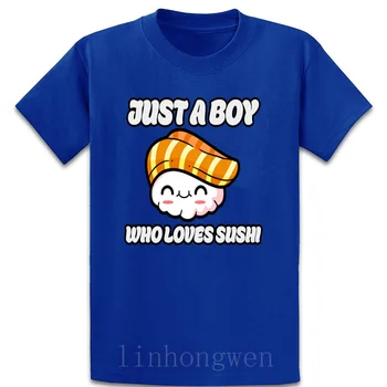 Tiesiog Berniukas, Kuris Mėgsta Suši, Suši Kawaii Anime Maki marškinėliai medvilnės Šeimos Grafinis plius dydis 5xl Juokinga asmeninį Tendencija