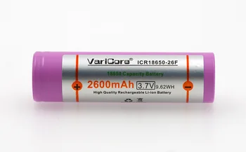 2vnt/daug VariCore Naujas Originalus 18650 ICR18650-26 2600mAh, Li-ion, 3,7 v Įkrovimo Baterija (akumuliatorius Nemokamas Pristatymas