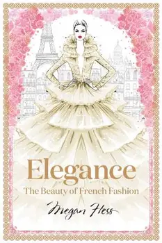 Elegancija: Grožio prancūzų Mados