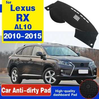Už Lexus RX 2010~AL10 neslystantis prietaisų Skydelio Kilimėlis Padengti Trinkelėmis skėtį nuo saulės Dashmat Apsaugoti Automobilių Reikmenys RX270 RX350 RX450h 350