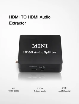 1080P60HZ HDMI 1.4 Audio Extractor HDMI Audio Extractor(2.0 ARBA 5.1 CH ) Splitter HDMI Garso Jungiklis Optinis TOSLINK SPDIF